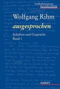 Rihm / Mosch |  Wolfgang Rihm ausgesprochen | Buch |  Sack Fachmedien