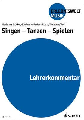 Tiedt / Bröcker / Rutha | Singen - Tanzen - Spielen | Buch | 978-3-7957-0427-8 | sack.de