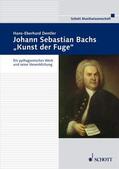 Dentler |  Johann Sebastian Bachs "Kunst der Fuge" | Buch |  Sack Fachmedien