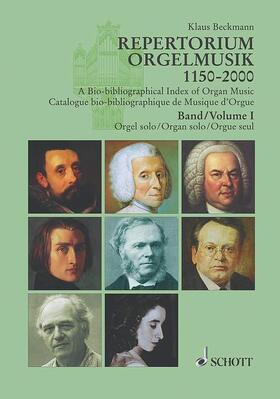 Beckmann | Repertorium Orgelmusik 1150-2000 | Buch | 978-3-7957-0491-9 | sack.de