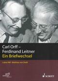 Orff / Leitner / Orelli |  Carl Orff - Ferdinand Leitner | Buch |  Sack Fachmedien