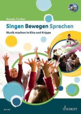 Fischer | Singen Bewegen Sprechen | Buch | 978-3-7957-0742-2 | sack.de