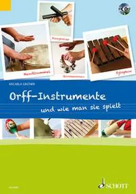Grüner |  Orff-Instrumente und wie man sie spielt | Sonstiges |  Sack Fachmedien