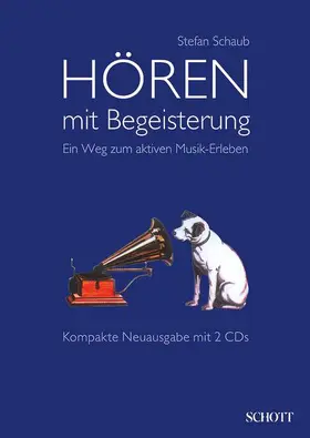 Schaub |  Hören mit Begeisterung | Buch |  Sack Fachmedien