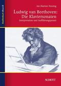 Huizing |  Ludwig van Beethoven: Die Klaviersonaten | Buch |  Sack Fachmedien
