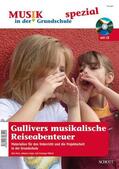 Schempp-Hilbert / Heyer / Koch |  Gullivers musikalische Reiseabenteuer | Buch |  Sack Fachmedien