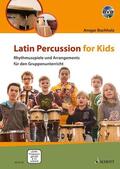 Buchholz |  Latin Percussion for Kids | Buch |  Sack Fachmedien