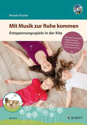 Fischer | Mit Musik zur Ruhe kommen | Buch | 978-3-7957-0969-3 | sack.de