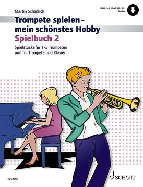 Schädlich |  Trompete spielen - mein schönstes Hobby | Buch |  Sack Fachmedien