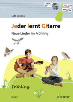 Zilkens | Jeder lernt Gitarre - Neue Lieder im Frühling | Buch | 978-3-7957-1075-0 | sack.de