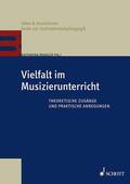 Leipold / Bradler / Krönig |  Vielfalt im Musizierunterricht | Buch |  Sack Fachmedien