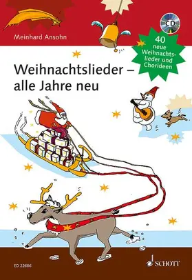  Weihnachtslieder - alle Jahre neu | Buch |  Sack Fachmedien