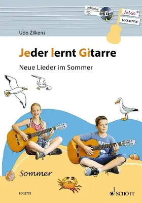 Zilkens |  Jeder lernt Gitarre - Neue Lieder im Sommer | Sonstiges |  Sack Fachmedien