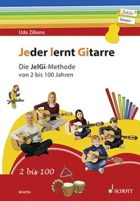 Zilkens |  Jeder lernt Gitarre | Sonstiges |  Sack Fachmedien