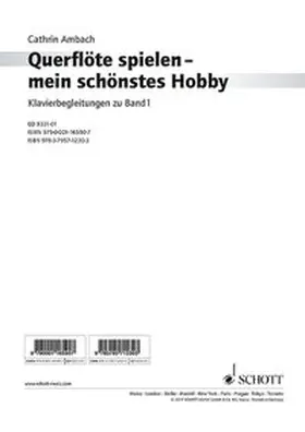Ambach |  Querflöte spielen - mein schönstes Hobby. Band 1. Flöte und Klavier. | Buch |  Sack Fachmedien