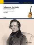  Schumann, R: Schumann for Guitar | Buch |  Sack Fachmedien