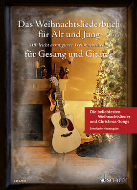  Das Weihnachtsliederbuch für Alt und Jung. Gesang und Gitarre. | Buch |  Sack Fachmedien