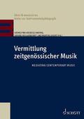 Grebosz-Haring / Heilgendorff / Losert |  Vermittlung zeitgenössischer Musik | Buch |  Sack Fachmedien
