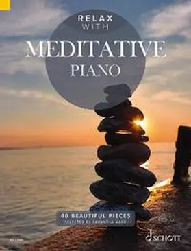 Ward |  Relax with Meditative Piano | Buch |  Sack Fachmedien