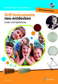 Hamann / Forster / Kotzian |  Orff-Instrumente neu entdecken - Orff unterrichten | Buch |  Sack Fachmedien