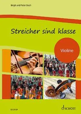 Boch |  Streicher sind klasse | Sonstiges |  Sack Fachmedien