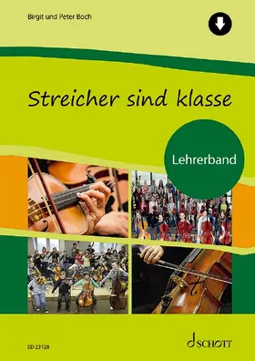 Boch |  Streicher sind klasse | Sonstiges |  Sack Fachmedien