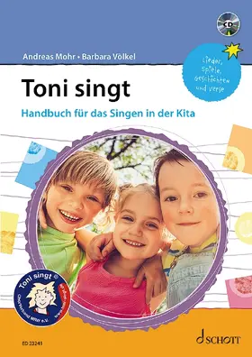 Mohr / Völkel |  Toni singt | Buch |  Sack Fachmedien