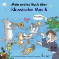 Helsby |  Mein erstes Buch über klassische Musik | Buch |  Sack Fachmedien