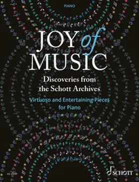 Ohmen / Schäfer |  Joy of Music – Discoveries from the Schott Archives | Sonstiges |  Sack Fachmedien