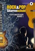 Weiser |  Rock & Pop Gitarrenschule. Band 1 | Buch |  Sack Fachmedien