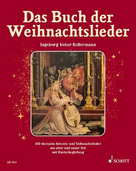 Weber-Kellermann | Das Buch der Weihnachtslieder | Buch | 978-3-7957-2061-2 | sack.de