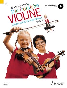Bruce-Weber | Die fröhliche Violine, Band 1 | Buch | sack.de