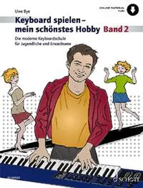 Bye |  Keyboard spielen - mein schönstes Hobby | Sonstiges |  Sack Fachmedien