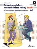 Juchem |  Saxophon spielen - mein schönstes Hobby. Alt-Saxophon Band 1 | Buch |  Sack Fachmedien