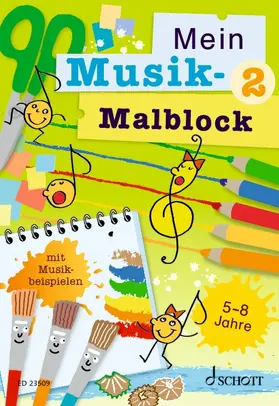 Blaschke |  Mein Musik-Malblock 2 | Buch |  Sack Fachmedien