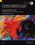  Tango Meets Jazz | Buch |  Sack Fachmedien