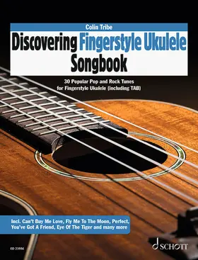 Tribe |  Discovering Fingerstyle Ukulele SONGBOOK | Buch |  Sack Fachmedien