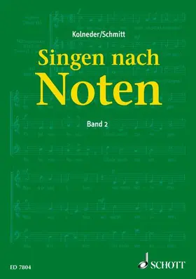 Schmitt / Kolneder |  Singen nach Noten | Buch |  Sack Fachmedien