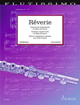 Weinzierl / Wächter | Rêverie Band 1. Flöte und Klavier. Spielpartitur. | Buch | 978-3-7957-2605-8 | sack.de