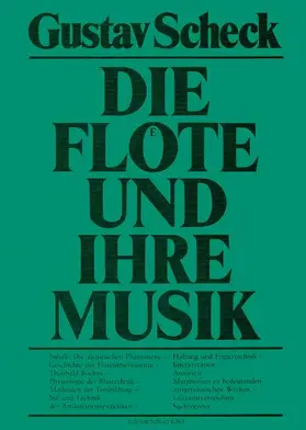Scheck |  Die Flöte und ihre Musik | Buch |  Sack Fachmedien