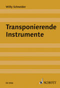 Schneider |  Transponierende Instrumente | Buch |  Sack Fachmedien