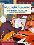 Schumann / Ohmen |  My First Schumann | eBook | Sack Fachmedien