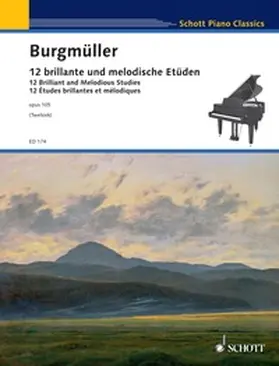 Burgmüller / Twelsiek |  12 Brilliant and Melodious Studies | eBook | Sack Fachmedien