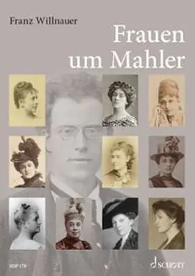 Willnauer |  Frauen um Mahler | eBook | Sack Fachmedien