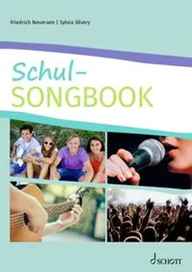 Neumann / Silvery |  Schul-Songbook | Buch |  Sack Fachmedien