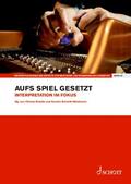 Brüstle / Schmitt-Weidmann |  Aufs Spiel gesetzt | Buch |  Sack Fachmedien