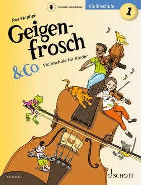 Stephen |  Geigenfrosch & Co: Violinschule 1 | Buch |  Sack Fachmedien