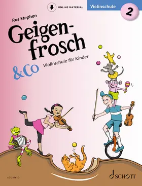 Stephen |  Geigenfrosch & Co: Violinschule 2 | Buch |  Sack Fachmedien