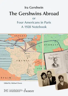 Gershwin / Owen |  The Gershwins Abroad | Buch |  Sack Fachmedien
