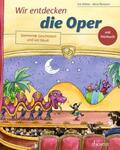 Köhler |  Wir entdecken die Oper | Buch |  Sack Fachmedien